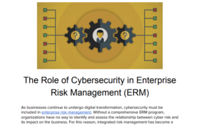 THE ROLE OF CYBERSECURITY IN ENTERPRISE RISK MANAGEMENT (ERM)