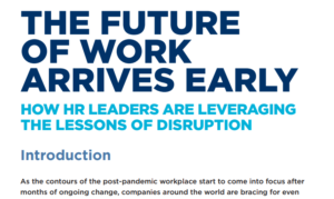 THE FUTURE OF WORK ARRIVES EARLY